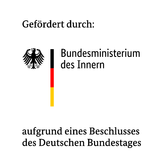 gefördert durch das Bundesministerium des Innern (BMI) gefördert durch das Bundesministerium des Innern (BMI)